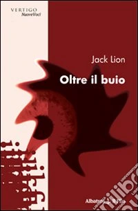 Oltre il buio