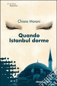 Quando Istanbul dorme