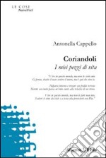 Coriandoli. I miei pezzi di vita libro