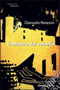 Il Mistero del castello libro
