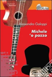Michele 'o pazzo libro