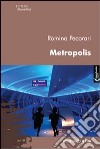 Metropolis libro