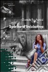 Spirito d'iniziativa libro