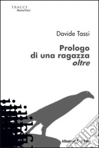Prologo di una ragazza oltre