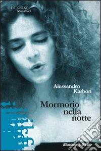 Mormorio nella notte