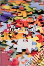 Buffo e i suoi frammenti