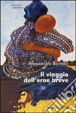 Il Viaggio dell'eroe breve