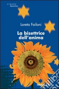 La bisettrice dell'anima