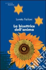 La bisettrice dell'anima