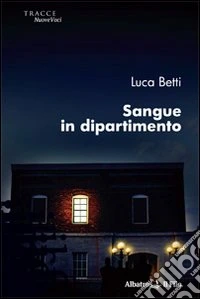 Sangue in dipartimento