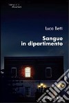 Sangue in dipartimento libro