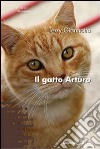 Il gatto Arturo libro di Giannotta Terry