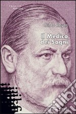 Il medico dei sogni libro