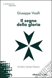 Il segno della gloria libro