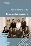 Buone da sposare libro