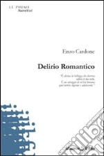 Delirio romantico libro