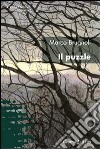 Il puzzle libro di Brugnoli Marco