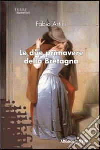 Le due primavere della Bretagna