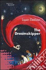 The dreamskipper libro