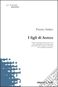 I Figli di Astreo libro
