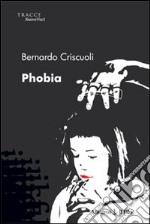 Phobia libro