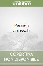 Pensieri arrossati libro