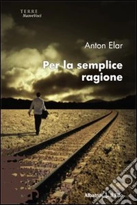 Per la semplice ragione libro