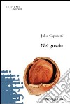 Nel guscio libro di Caporetti Julka