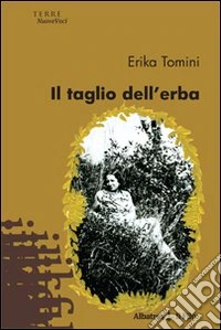 Il Taglio dell'erba libro