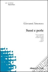 Sassi e perle