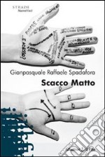 Scacco matto libro