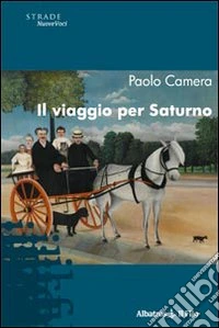 Il Viaggio per Saturno