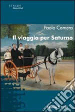 Il Viaggio per Saturno libro