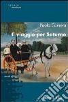 Il Viaggio per Saturno libro