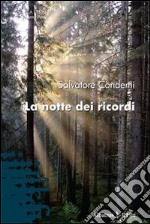 La Notte dei ricordi libro