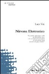 Nirvana elettronico libro