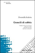 Granelli di sabbia libro