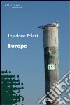 Europa libro di Faletti Loredana