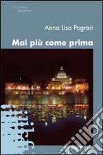 Mai più come prima libro