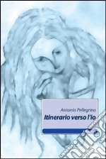 Itinerario verso l'io libro