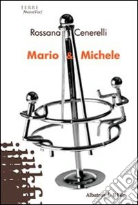 Mario & Michele libro