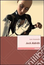 Jack Aldrith libro