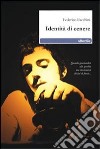 Identità di cenere libro