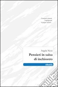 Pensieri in salsa di inchiostro libro