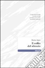 Il soffio del silenzio