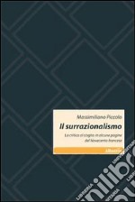 Il surrazionalismo. La critica al cogito in alcune pagine del Novecento francese libro