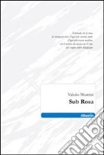 Sub rosa libro