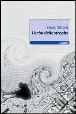 L'erba delle streghe libro