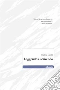 Leggendo e scrivendo libro