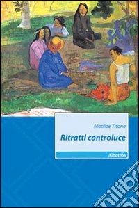 Ritratti controluce